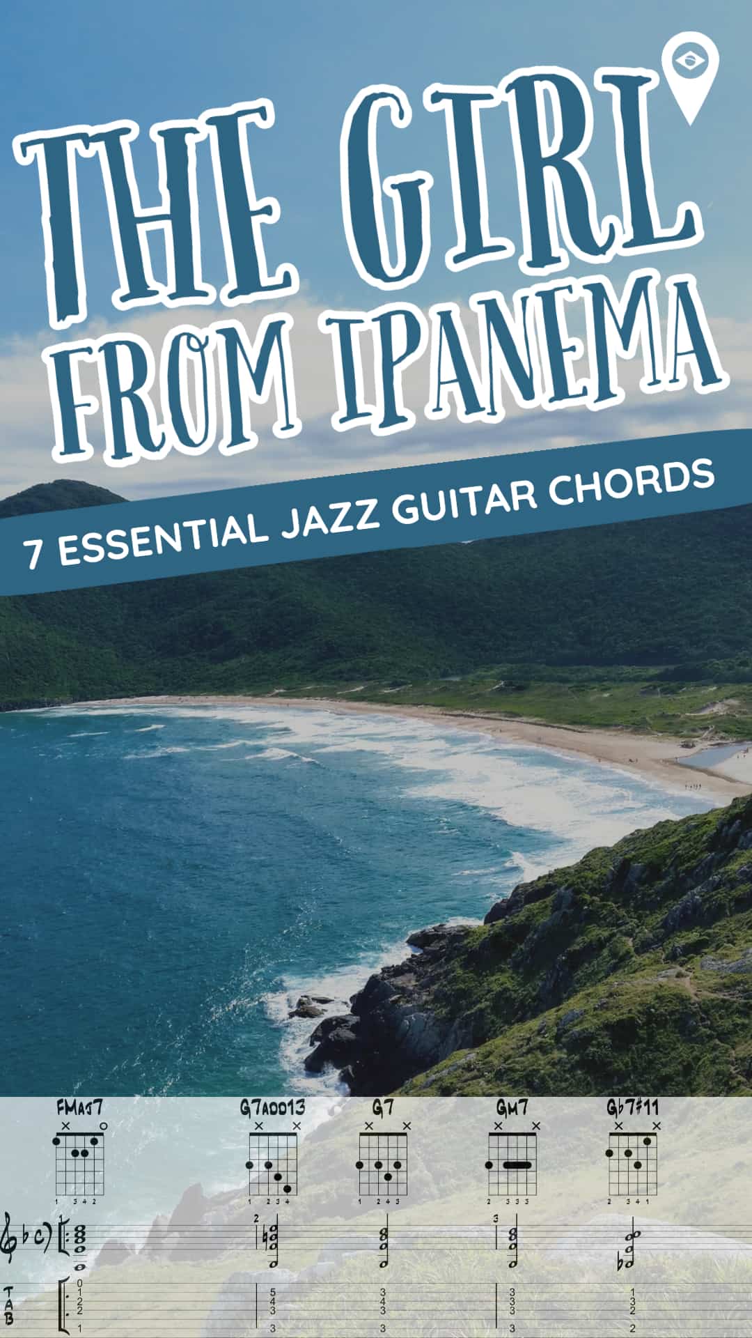 The Girl From Ipanema Guitar Tutorial