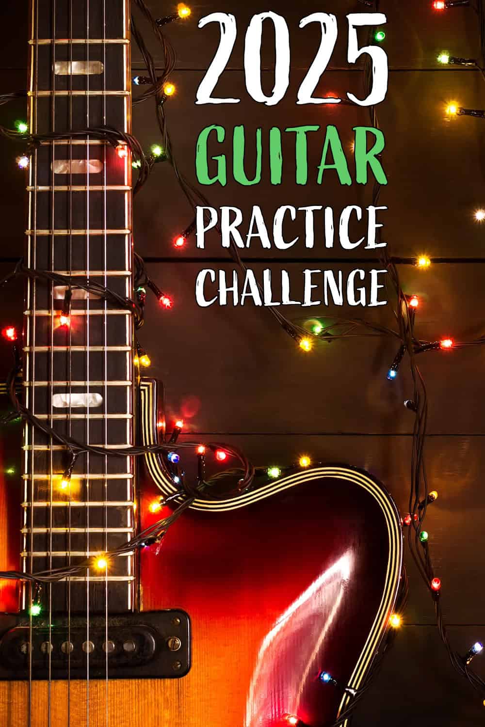 40 Day Guitar Practice Challenge